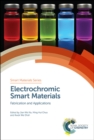 Image for Electrochromic smart materials  : fabrication and applications