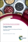 Image for Legumes  : nutritional quality, processing and potential health benefits