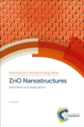 Image for ZnO nanostructures: fabrication and applications