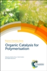 Image for Organic Catalysis for Polymerisation