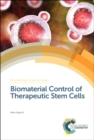 Image for Biomaterial control of therapeutic stem cells