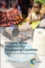 Image for Drinking water treatment for developing countries: physical, chemical and biological pollutants