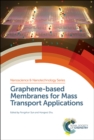 Image for Graphene-based membranes for mass transport applications