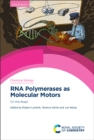 Image for RNA polymerases as molecular motors  : on the road