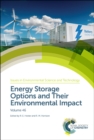 Image for Issues in environmental science and technologyVolume 46,: Energy storage options and their environmental impact