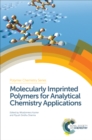 Image for Molecularly imprinted polymers for analytical chemistry applications