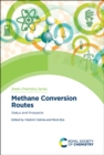 Image for Methane conversion routes  : status and prospectsVolume 76