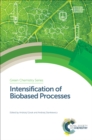 Image for Intensification of biobased processes : 55