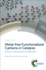 Image for Metal-free functionalized carbons in catalysis : 31