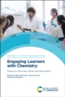 Image for Engaging learners with chemistry  : projects to stimulate interest and participation