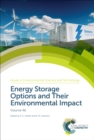 Image for Issues in environmental science and technology.: (Energy storage options and their environmental impact) : Volume 46,