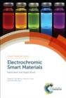 Image for Electrochromic smart materials: fabrication and applications