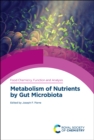 Image for Metabolism of nutrients by gut microbiota
