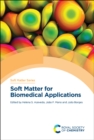 Image for Soft matter for biomedical applications