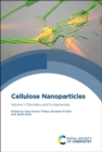 Image for Cellulose nanoparticles: Chemistry and fundamentals