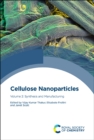 Image for Cellulose nanoparticles: Synthesis and manufacturing