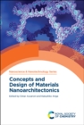 Image for Concepts and design of materials nanoarchitectonics