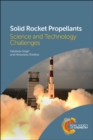 Image for Solid rocket propellants: science and technology challenges