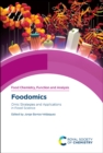 Image for Foodomics  : omic strategies and applications in food science