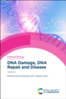 Image for DNA damage, DNA repair and diseaseVolume 1
