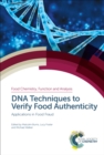 Image for DNA techniques to verify food authenticity: applications in food fraud : 16