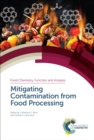 Image for Mitigating contamination from food processing : v. 19