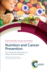 Image for Nutrition and cancer prevention: from molecular mechanisms to dietary recommendations