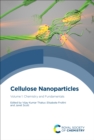 Image for Cellulose Nanoparticles. Chemistry and Fundamentals