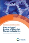 Image for Concepts and Design of Materials Nanoarchitectonics