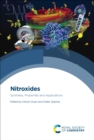 Image for Nitroxides: synthesis, properties and applications