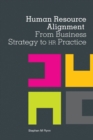 Image for Human Resource Alignment: From Business Strategy to HR Practice
