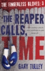 Image for The reaper calls, time