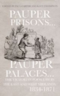 Image for Pauper Prisons, Pauper Palaces