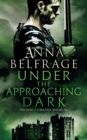 Image for Under the Approaching Dark