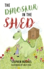 Image for The Dinosaur in the Shed