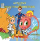 Image for Academy for Health Superheroes