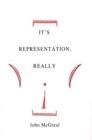 Image for It&#39;s representation, really