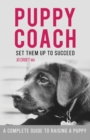Image for Puppy coach  : a comprehensive guide to raising a puppy