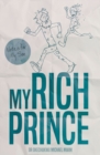 Image for My rich prince  : notes for my son