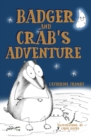 Image for Badger and Crab&#39;s Adventure