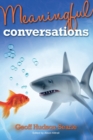 Image for Meaningful conversations
