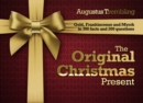 Image for The original Christmas present  : gold, frankincense and myrrh in 300 facts and 200 questions