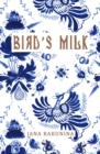 Image for Bird&#39;s Milk