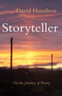 Image for Storyteller  : on the journey of poetry
