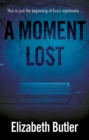 Image for A Moment Lost