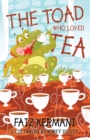 Image for The Toad Who Loved Tea