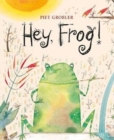 Image for Hey, frog!