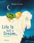 Image for Life Is but a Dream : Nursery Rhymes