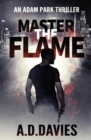 Image for Master the Flame