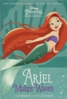 Image for Disney Princess The Little Mermaid: Ariel Makes Waves